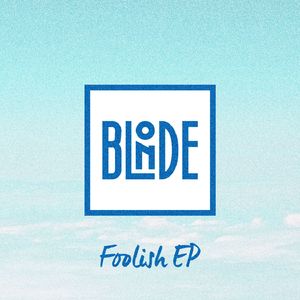 Foolish (feat. Ryan Ashley) [Joe Goddard Remix]