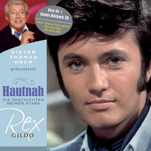 Dieter Thomas Heck über: Rex Gildo