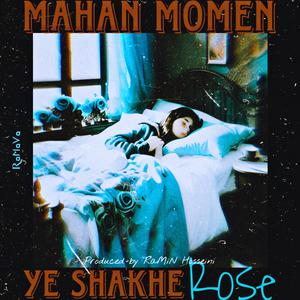 Ye Shakhe Rose