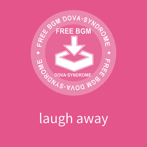 laugh away