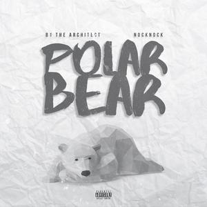 Polar Bear (feat. B1 The Architect)