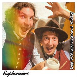 Euphorisiert