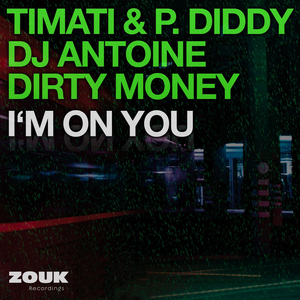 I'm On You (DJ Antoine vs Mad Mark Radio Edit)