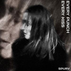 Every Punch. Every Kiss.