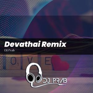 Devathai (DJ Prab Remix)