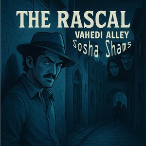 The Rascal Vahedi Alley