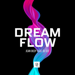 Dream Flow (Ambiant Mix)