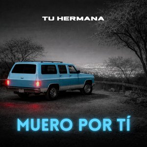 Muero Por Tí