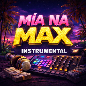 Mía na max (Versión instrumental)