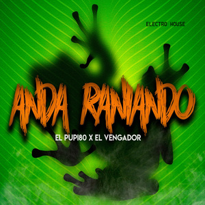 Anda Raniando (Electro House)