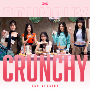 CRUNCHY (R&B Version)