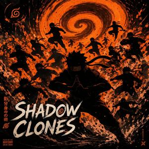 Shadow Clones