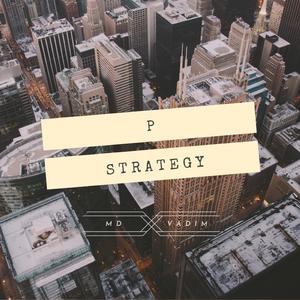 P Strategy (feat. Kody Loc & DELAFUN)