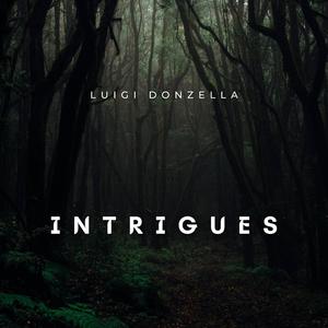 Intrigues