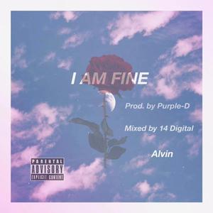 I am fine(Prod. by Purple-D)