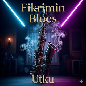 Fikrimin Blues