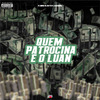 MC CAIO DA VM - Quem Patrocina É o Luan