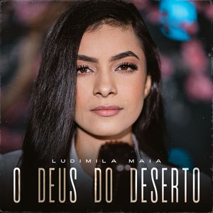 O Deus Do Deserto