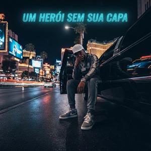 Um Héroi sem sua capa