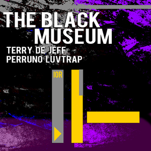 The Black Museum (Yamato Daka Mix)