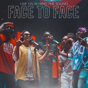 Face to Face (feat. Deuce Fantastick, Jay Bangarang, Arlo Maverick, Yak & R.J. Cui)