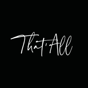 That's All (prod by Hollow2Young)