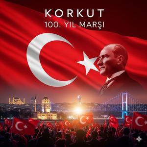 100. Yıl Marşı-Mustafa Kemalin Askerleriyiz