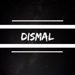 Dismal