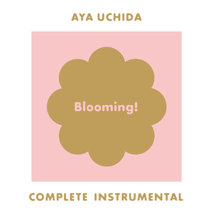 Blooming! (Instrumental)