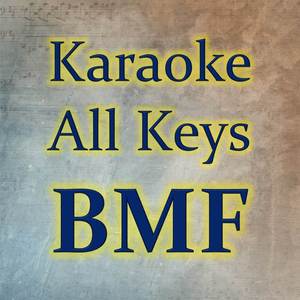 BMF (Karaoke Version)