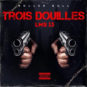 Trois Douilles (feat. Cvttivo & Toliveer)