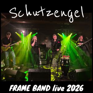 Schutzengel (Live 2026)