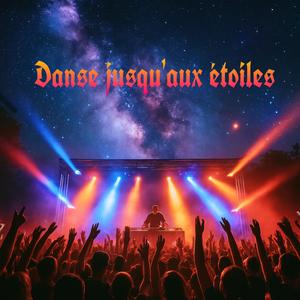 Danse jusqu'aux étoiles