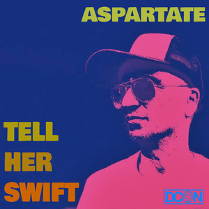 Tell Her Swift