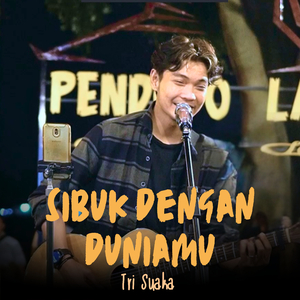 Sibuk Dengan Duniamu (Live Ngamen)
