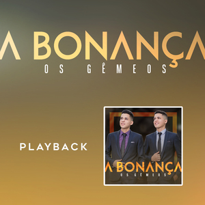 A Bonança (Playback)