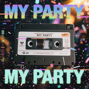 My Party（Jaxx Aaxvl remix）