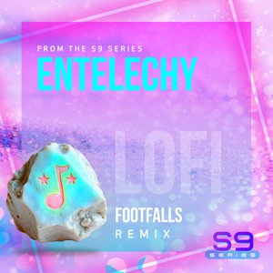 Entelechy (Footfalls Remix)