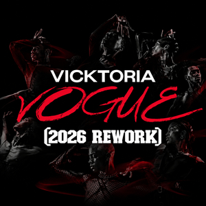 Vogue (2026 Rework Edit)