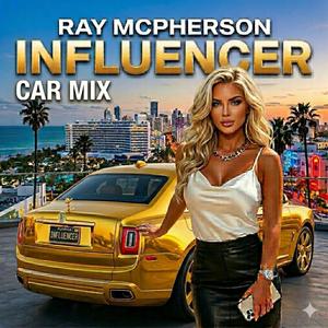 Influencer (Car Mix)