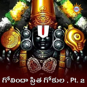 Govinda Sritha Gokula, Pt. 2