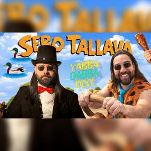 Yabba Dabba Doo Tallava
