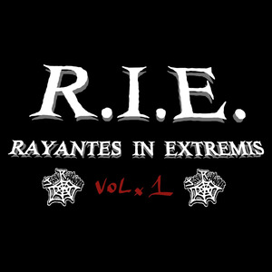 R.I.E. Rayantes In Extremis, Vol. 1