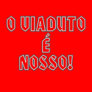 O Viaduto É Nosso