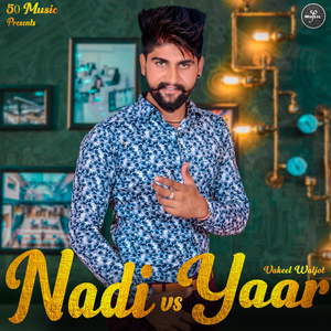 Nadi Vs yaar