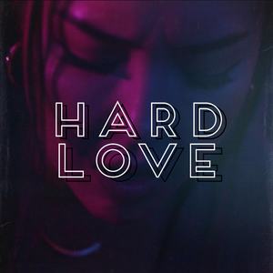Hard Love