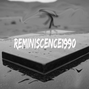Reminiscence1990 (Slowed)