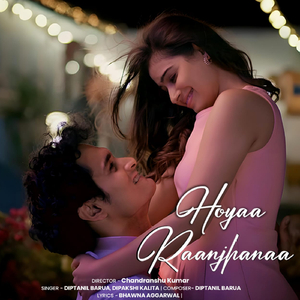 Hoyaa Raanjhanaa