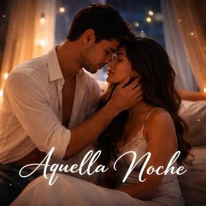 Aquella Noche