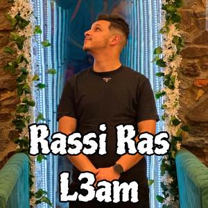 Rassi Ras L3am